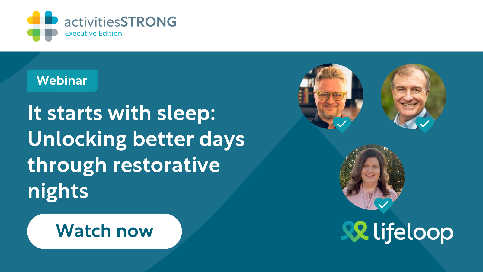 Activities Strong It starts with sleep: Unlocking better days through restorative nights on-demand graphic