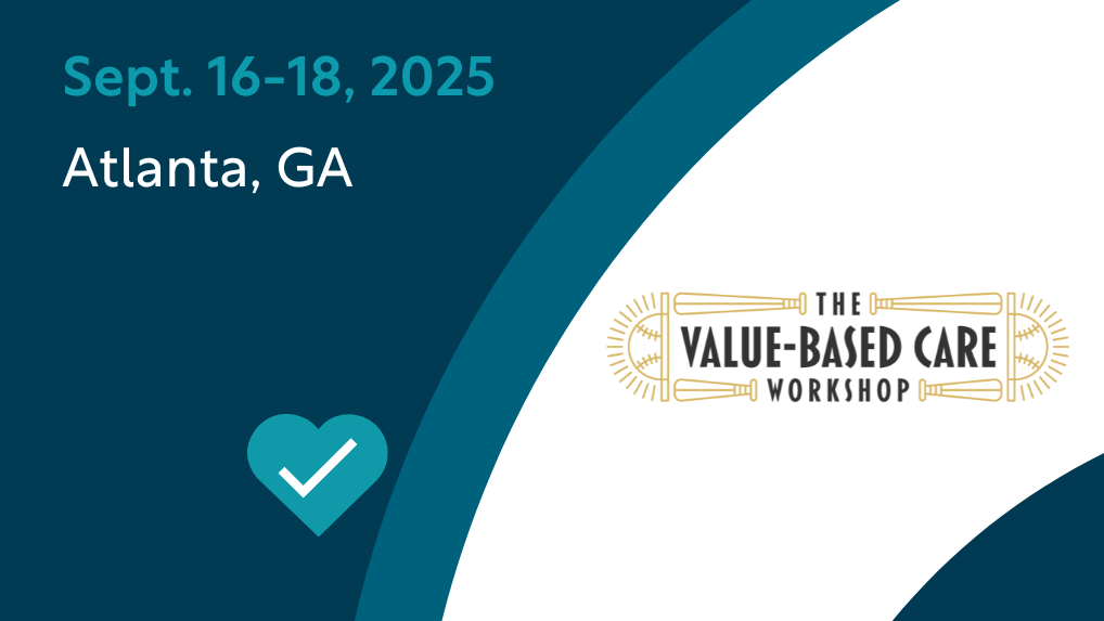 The Value-Based Care Workshop