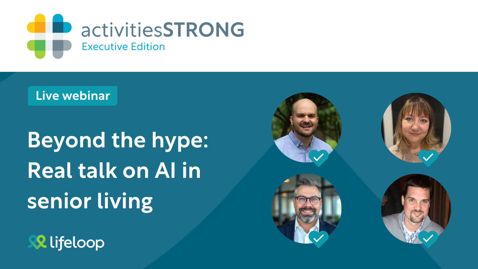 Activities Strong: Executive Edition - Beyond the hype: Real talk on AI in senior living
