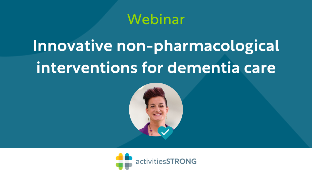 Innovative non-pharmacological interventions for dementia care promo graphic
