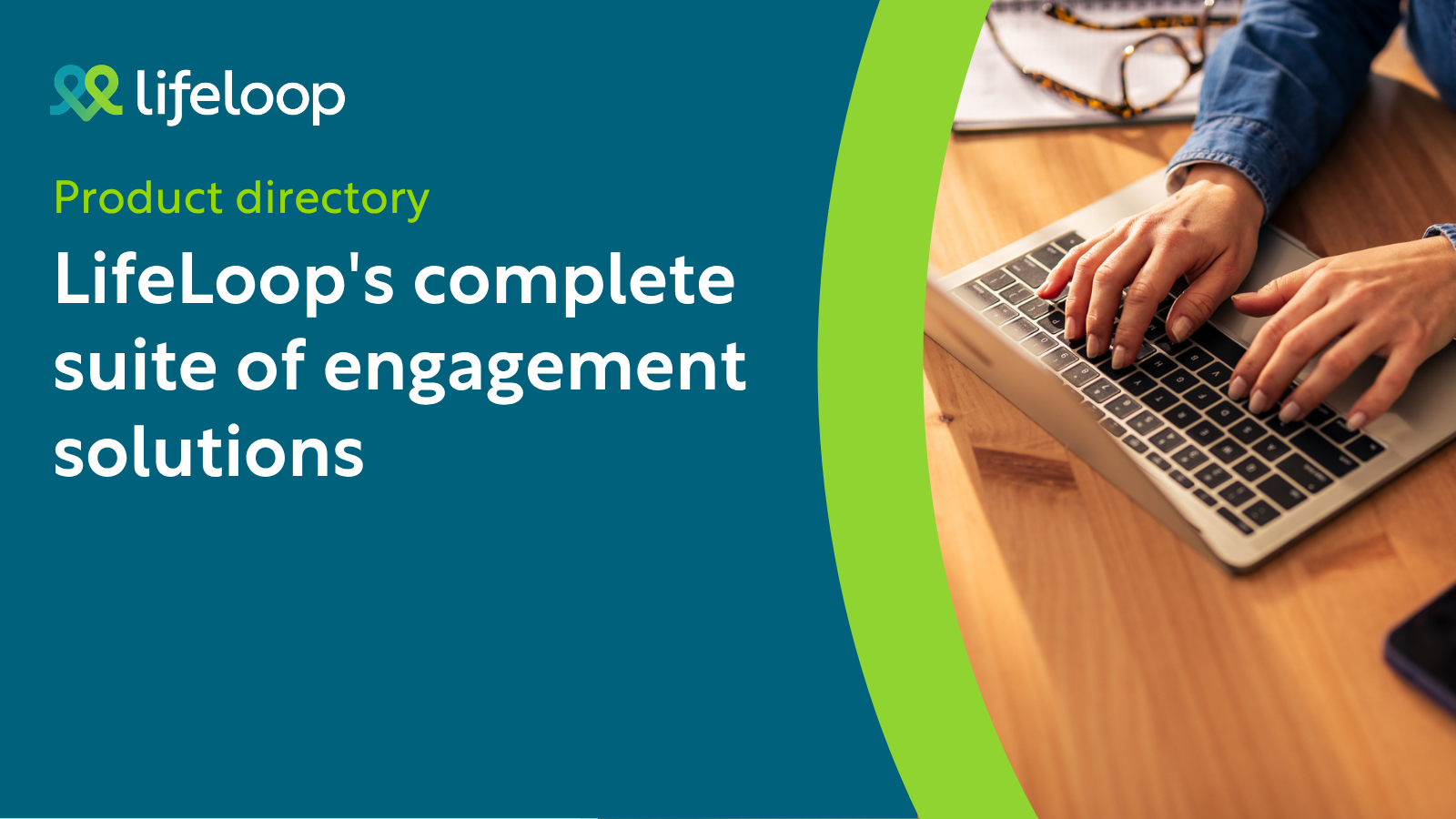 Engagement Products | LifeLoop